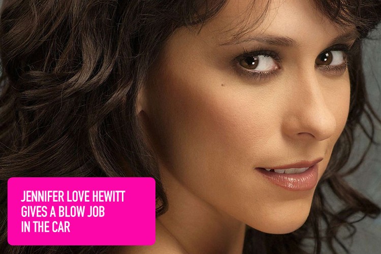 Jennifer Love Hewitt Blow